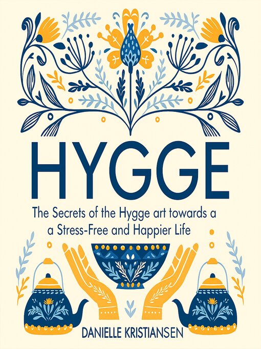 Title details for Hygge by Danielle Kristiansen - Available